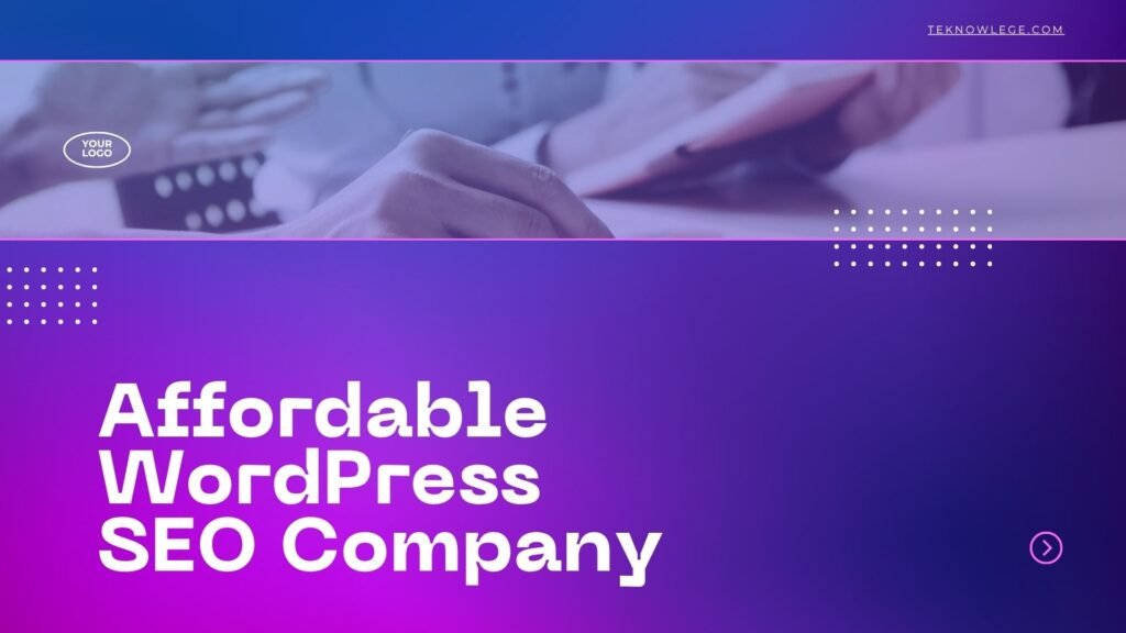 Affordable WordPress SEO Company